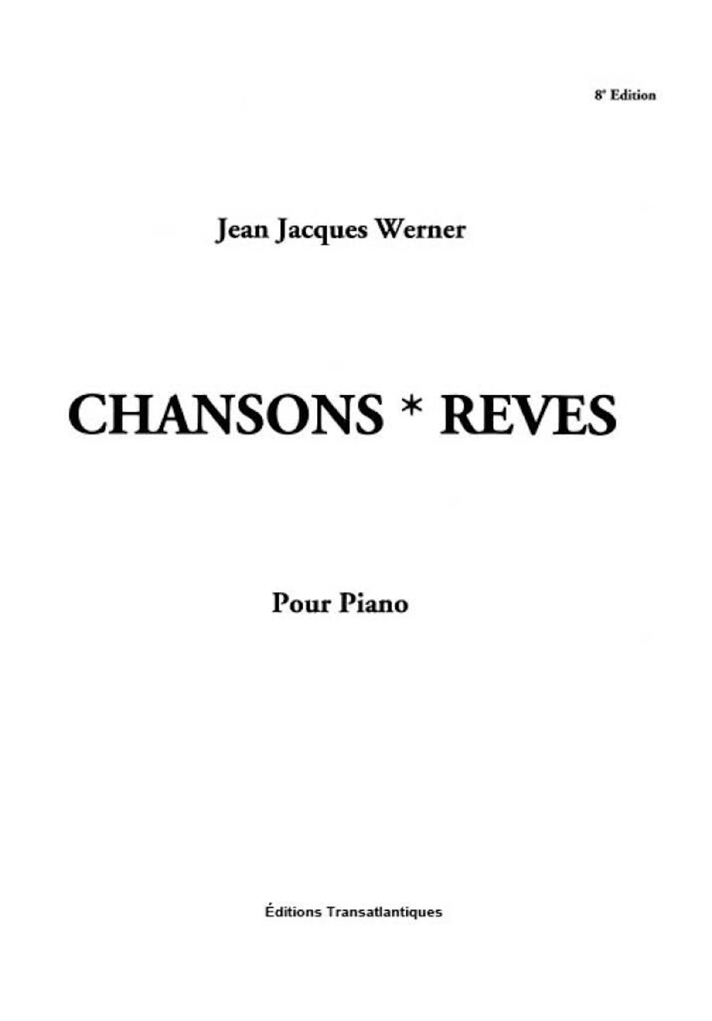 9 Chansons-Rêves Jean-Jacques Werner Partition Piano