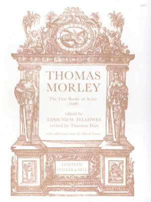 The First Book Of Ayres Thomas Morley Partition Luth
