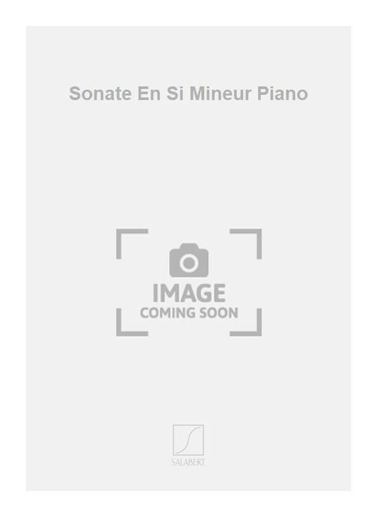 Sonate En Si Mineur Y. Casinière Partition Piano
