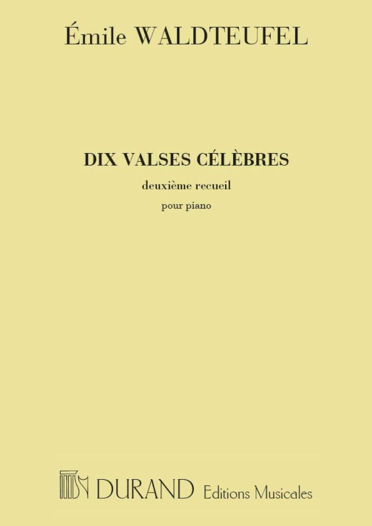 10 Valses Célèbres. Volume 2 - Emile Waldteufel - Partition - Piano