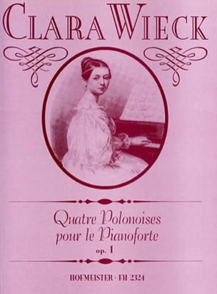 4 Polonaises Pour le Piano Forte Op. 1 Clara Schumann Partition Piano
