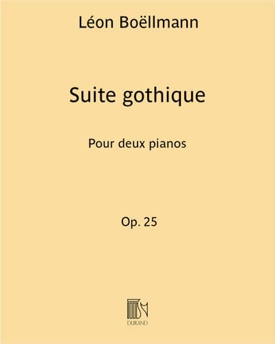 Suite Gothique op. 25. 2 Pianos. Léon Boëllmann Partition Piano
