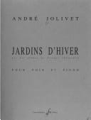 Jardins D'hiver André Jolivet Partition Mélodies