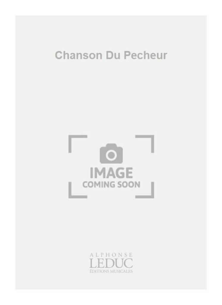Chanson Du Pêcheur. Voix Moyenne FAURÉ Partition Mélodies
