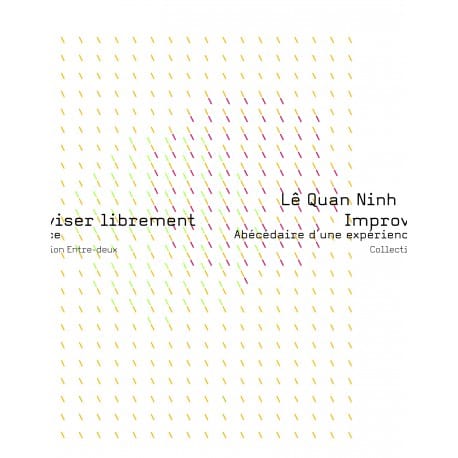 Improviser librement Quan Ninh Lê Partition