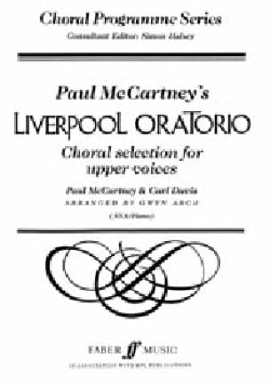 Liverpool Oratorio. Selection Cartney Mc Partition Chœur