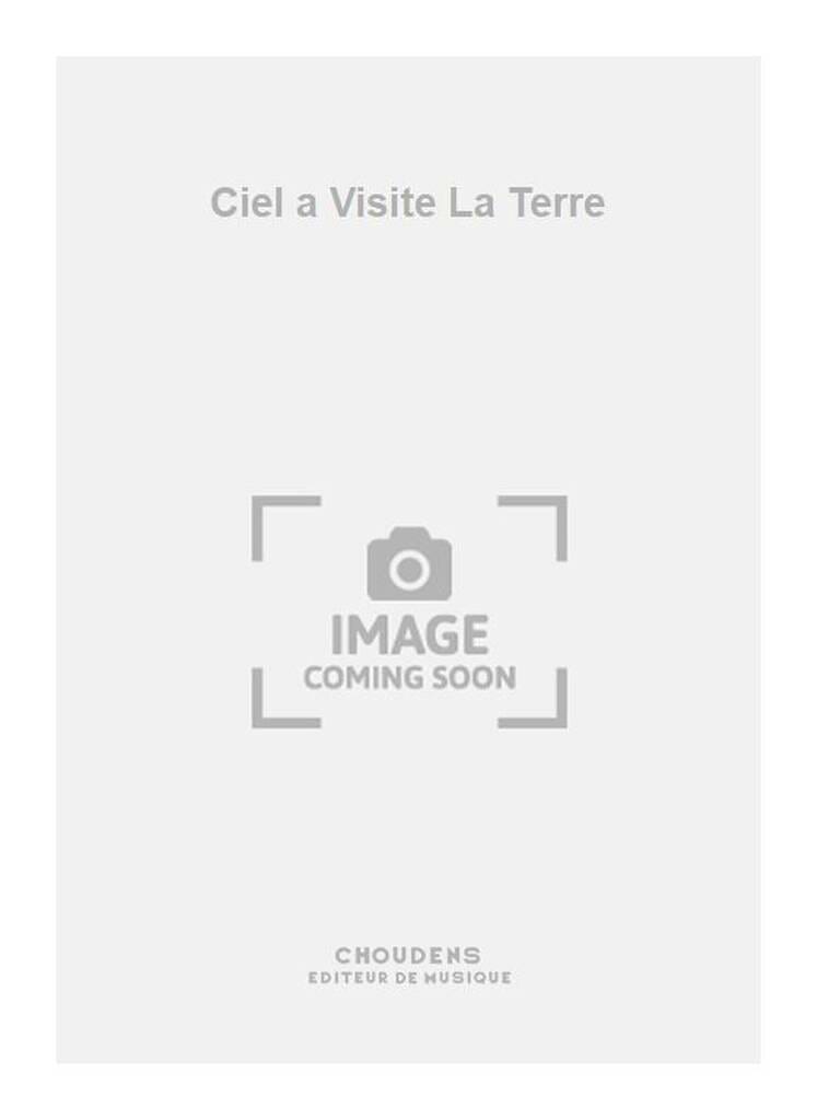 Le Ciel A Visité la Terre. Ténor GOUNOD Partition Mélodies