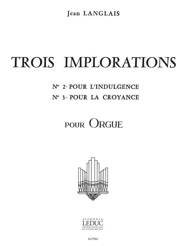 3 Implorations N° 2 et 3 - Jean Langlais - Partition - Orgue