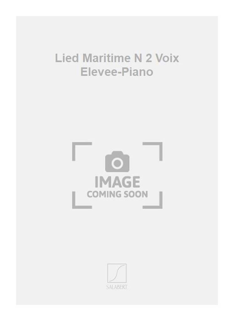 Lied Maritime N°2 Op. 43 Vincent D' Indy Partition Mélodies