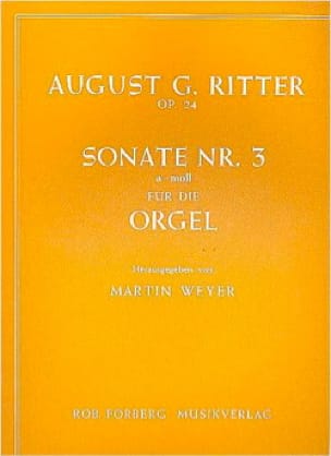 Sonate N°3 la Mineur Opus 24 August Gottfried Ritter Partition Orgue