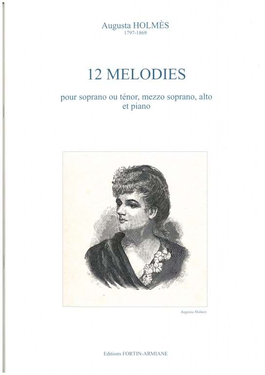 12 Mélodies Augusta Holmès Partition Mélodies