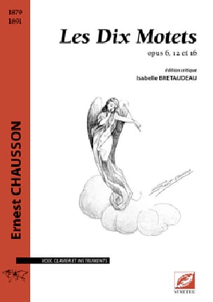 Les 10 Motets CHAUSSON Partition Chœur