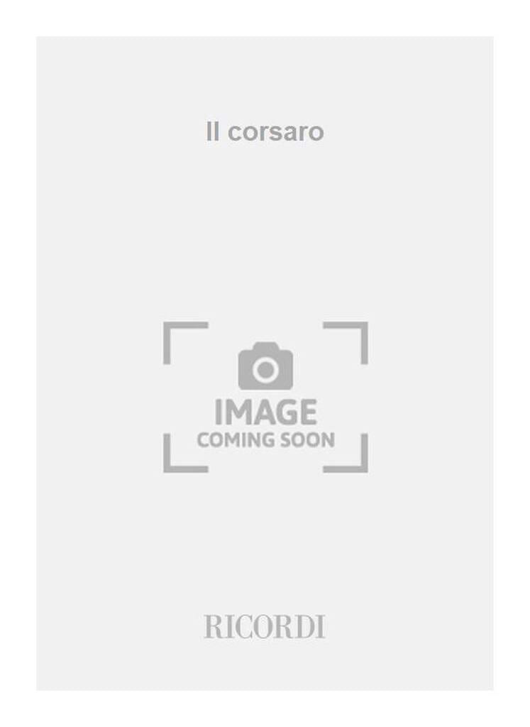 Il Corsaro. Edition Critique VERDI Partition OpĂ©ras