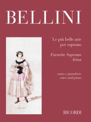 Le Piu Belle Arie Per Soprano BELLINI Partition Opéras