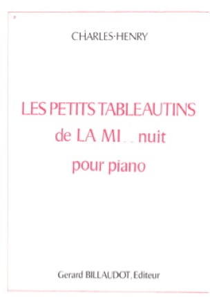 Les Petits Tableautins de la Mi .. Nuit - Charles-Henry - Partition