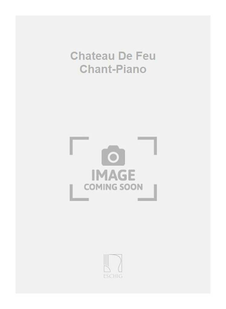 Le Chateau de Feu MILHAUD Partition Chœur