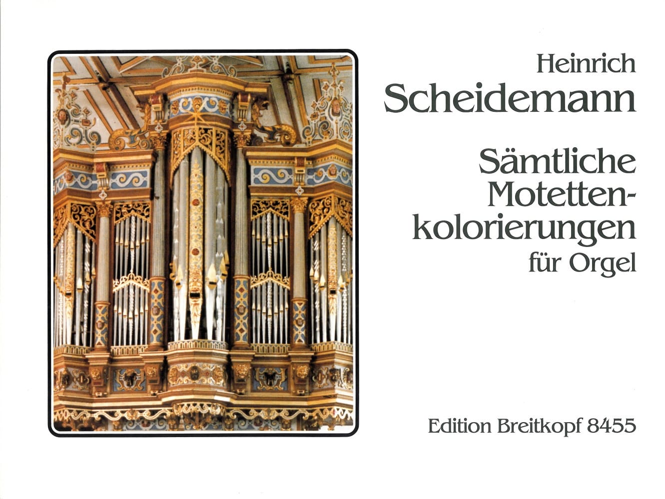 Sämtliche Motetten-Kolorierungen Heinrich Scheidemann Partition Orgue