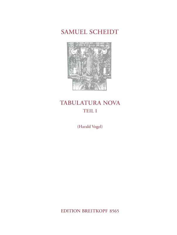 Tabulatura Nova Volume 1 Samuel Scheidt Partition Orgue