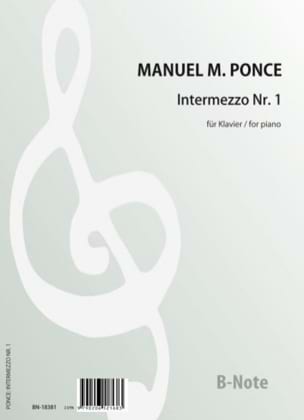 Intermezzo Nr. 1 Manuel Ponce Partition Piano