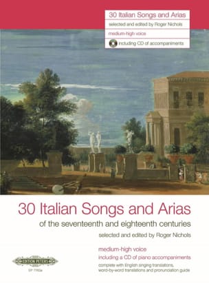 30 Italienische Lieder Und Arien des 17. Und 18. Jahrhunderts. Voix Haute