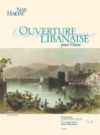 Ouverture Libanaise. Piano Naji Hakim Partition Piano