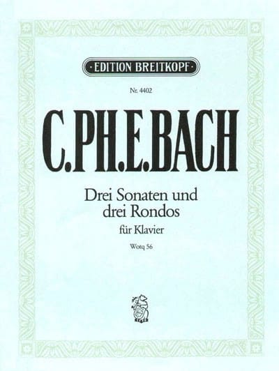 3 Sonates et 3 Rondos Wq 56 Carl-Philipp Emanuel Bach Partition Piano