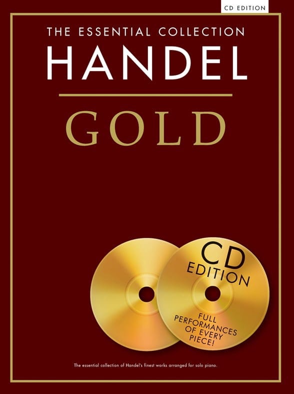 Gold The Essential Collection HAENDEL Partition Piano