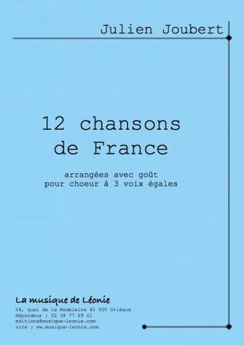 12 Chansons de France Julien Joubert Partition