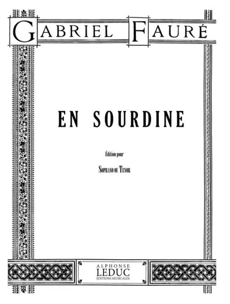 En Sourdine. Voix haute FAURÉ Partition Mélodies