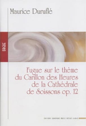 Fugue Opus 12. DURUFLÉ Partition Orgue