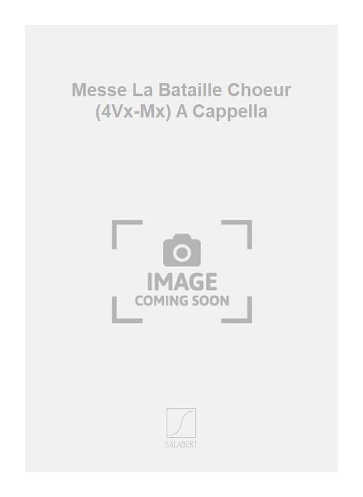 Messe la Bataille Clément Janequin Partition Chœur