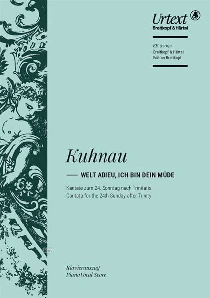 Welt Adieu, ich bin dein Müde Johann Kuhnau Partition Chœur