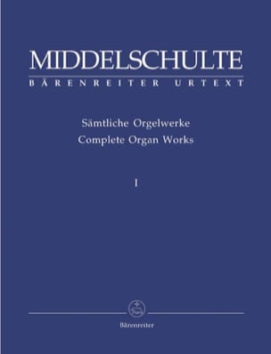 Oeuvre pour orgue Volume 1 Wilhelm Middelschulte Partition Orgue