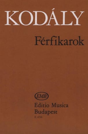 Ferfikarok KODALY Partition Chœur