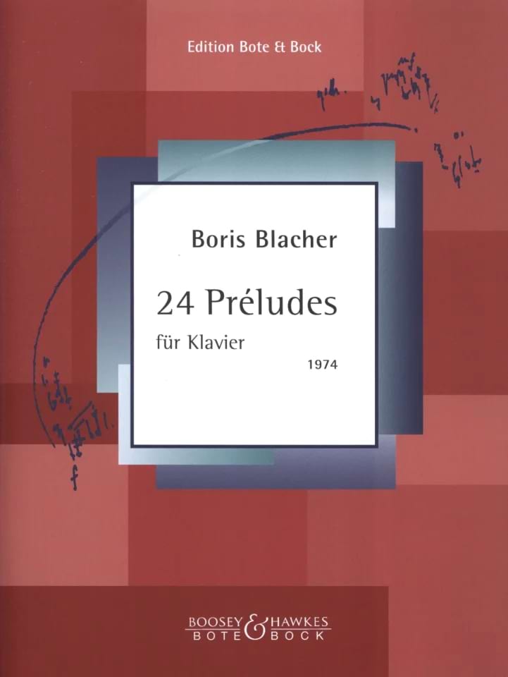 Préludes 24 Boris Blacher Partition Piano