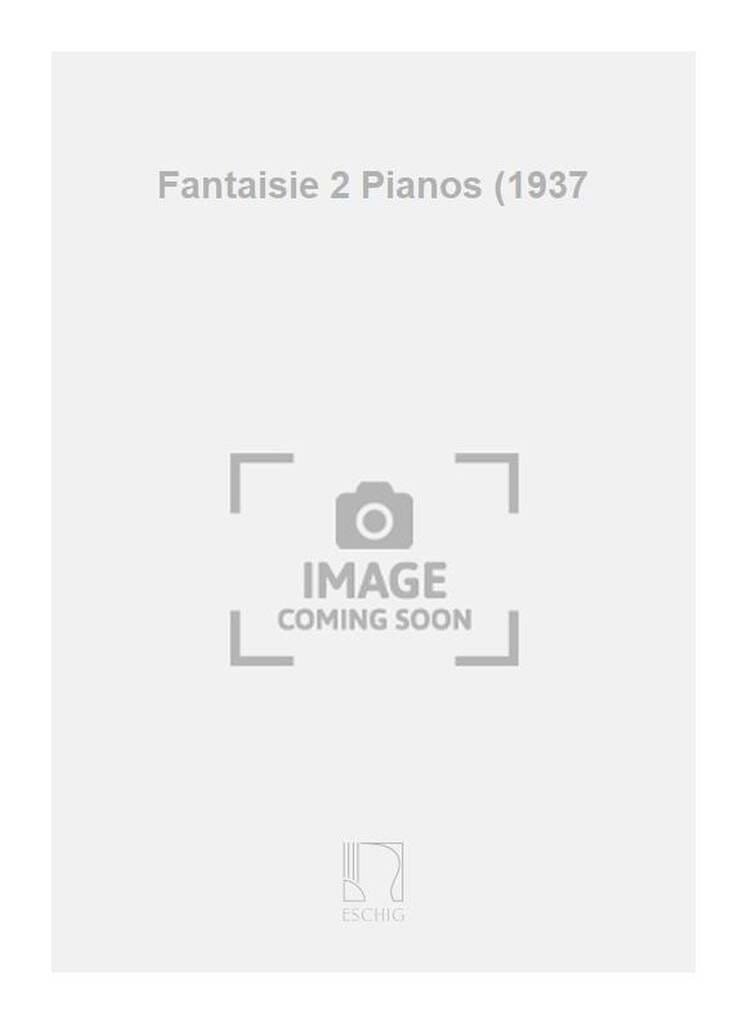 Fantaisie 2 Pianos Alexandre Tansman Partition Piano