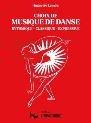 Choix de Musique de Danse Huguette Lamba Partition Piano