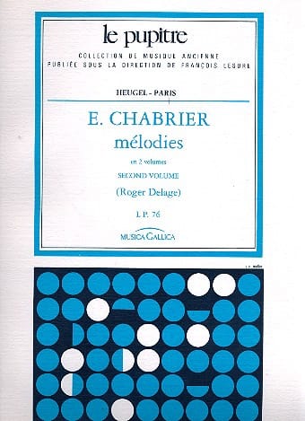 Mélodies. Volume 2 - Chabrier Emmanuel - Delage Roger - Partition