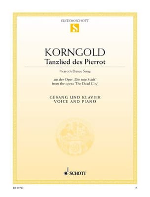Tanzlied des Pierrot. Die Tote Stadt KORNGOLD Partition Opéras