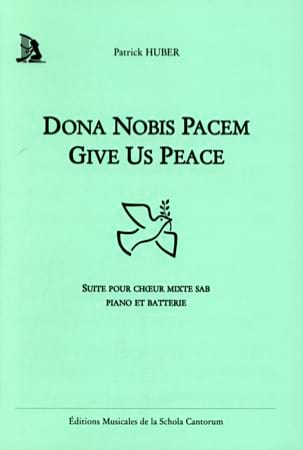 Parcourir les pages de Dona Nobis Pacem - Patrick Huber - Partition - Chœur