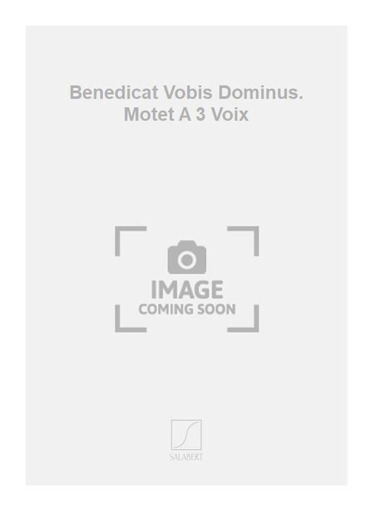 Benedicta Vobis Dominus - Henri Duparc - Partition