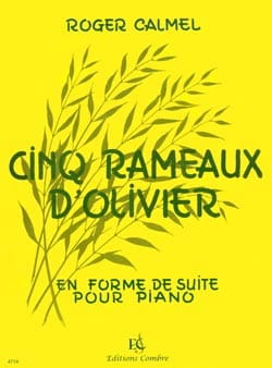 5 Rameaux D'olivier Roger Calmel Partition Piano