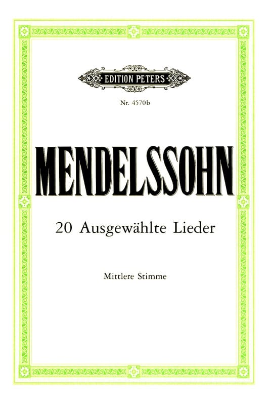 20 Ausgewählte Lieder Voix Moyenne - MENDELSSOHN - Partition