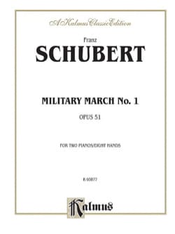 Military March N°1 Opus 51. 2 Pianos 8 Mains SCHUBERT Partition Piano