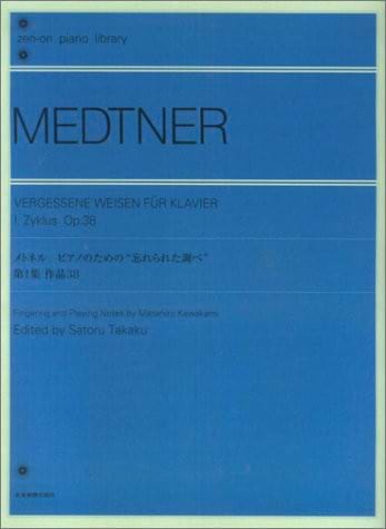 Forgotten Melodies op. 38 Nikolai Medtner Partition Piano