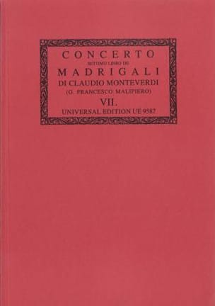 Concerto. il Settimo Libro de Madrigali A 1, 2, 3, 4, E 6 Voci 1619