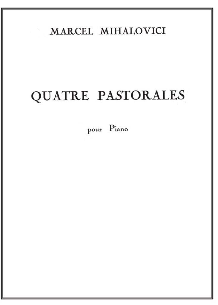 4 Pastorales Op 62 Marcel Mihalovici Partition Piano