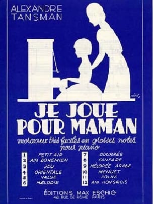 Je joue pour Maman N° 7 Bourrée Alexandre Tansman Partition Piano