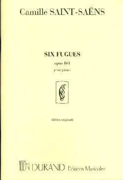 6 Fugues Op. 161 SAINT-SAËNS Partition Piano