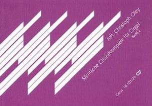 Samtliche Choralvorspiele. Band 2 - Johann Christoph Oley - Partition